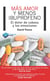 Más amor y menos ibuprofeno