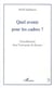 Quel avenir pour les cadres ? - L'encadrement dans l'entreprise de demain