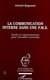 La communication interne dans une PME - Outils et comportements pour travailler ensemble