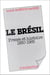 Le Brésil, presse et histoire, 1930-1985