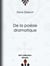 De la poésie dramatique