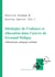 Idéologies de l'enfance et éducation dans l'œuvre de Fernand Deligny - Anthropologie, pédagogie, politique