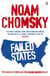 Failed States - The Abuse of Power and the Assault on Democracy