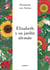 Elizabeth y su jardín alemán