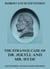 THE STRANGE CASE OF DR. JEKYLL AND MR. HYDE - A Psychological Thriller