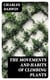 The Movements and Habits of Climbing Plants