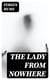 The Lady from Nowhere - A Detective Story