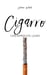 Cigarro - como romper este legado