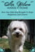 Mr. Wilson Makes It Home - How One Little Dog Brought Us Hope, Happiness, and Closure