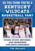 So You Think You're a Kentucky Wildcats Basketball Fan? - Stars, Stats, Records, and Memories for True Diehards