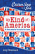 Chicken Soup for the Soul: My Kind (of) America - 101 Stories about the True Spirit of Our Country