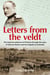 Letters from the Veldt - The imperial advance to Pretoria through the eyes of Edward Hutton and his brigade of colonials.