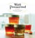 Well Preserved - Small Batch Preserving for the New Cook