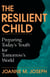 The Resilient Child - Preparing Today's Youth For Tomorrow's World