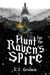 Hunt for the Raven's Spire - The Fae Age, #2