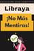 ¡No Más Mentiras! - Colección Vida Completa, #11