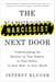 The Narcissist Next Door - Understanding the Monster in Your Family, in Your Office, in Your Bed-in Your World