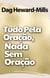 Tudo Pela Oração, Nada Sem Oração
