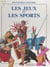 Les jeux et les sports