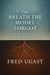 The Breath The Model Forgot - The AGI Chronicles, #4