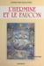 L'hermine et le faucon - Roman historique