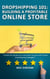 Dropshipping 101: Building a Profitable Online Store