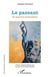 Le passant - et autres nouvelles