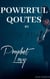 Prophet Lovy Elias Qoutes