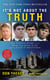 It's Not About the Truth - The Untold Story of the Duke Lacrosse Case and the Lives It Shattered