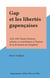 Gap et les libertés gapençaises - 1232-1349. Étude d'histoire urbaine et contribution à l'histoire de la formation du Dauphiné