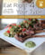 Eat Right 4 Your Type Personalized Cookbook Type B - 150+ Healthy Recipes For Your Blood Type Diet