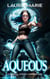 Aqueous - The Teen Witch Chronicles, #5