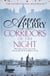 Corridors of the Night (William Monk Mystery, Book 21) - A twisting Victorian mystery of intrigue and secrets