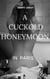 A Cuckold Honeymoon In Paris - CLARIES HONEYMOON, #1