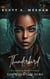 The Quantum Zone - Thunderbird - Military Thriller, #2