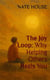 The Joy Loop:  Why Helping Others Heals You