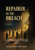 Repairer Of The Breach