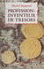 Profession : inventeur de trésors