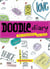 Doodle Diary - Art Journaling for Girls