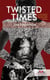 Twisted Times: The Phantom - Twisted Times, #2