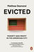 Evicted - Poverty and Profit in the American City