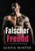 Falscher Freund - Die Jungs von der Südseite, #2