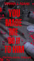 You Made Me Do It To Him: A Psychological Thriller - You Made Me Do It, #4