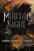 Mortal Sight - The Colliding Line, #1