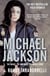 Michael Jackson - The Magic, the Madness, the Whole Story