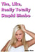 The, Like, Really Totally Stupid Bimbo - The Like Really Totally Stupid Bimbo Series, #1