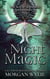 Night Magic: A Novella - The Age of Alandria, #4.5