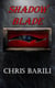 Shadow Blade - Denari Lai, #2
