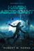 Haven Ascendant - Cole & Srexx, #3