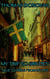My Trip To Sweden: True Stories From My Life
